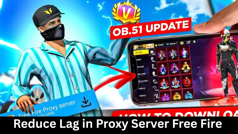Reduce Lag in Proxy Server Free Fire 